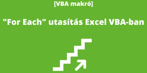 "For Each" utasítás Excel VBA-ban
